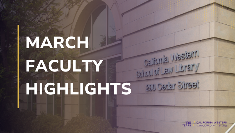March Faculty Highlights